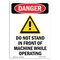 Signmission Safety Sign, OSHA Danger, 24" Height, Aluminum, Do Not Stand In Front, Portrait OS-DS-A-1824-V-1166 - alternate 1